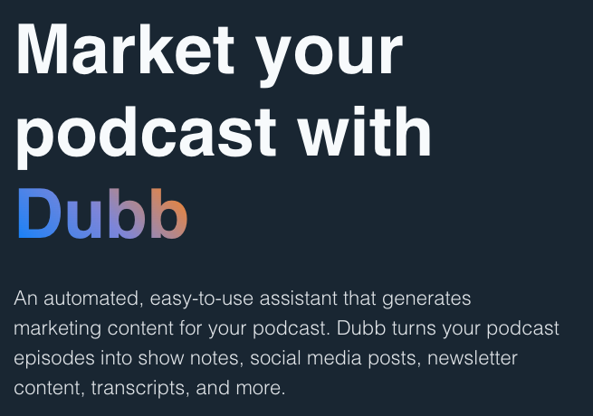 Dubb - A tool for podcasting to create content