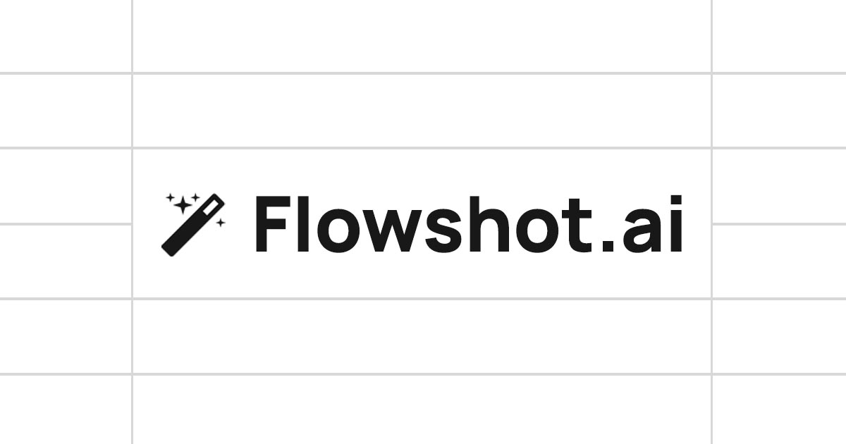 Flowshot- Googleシートの自動化用のツール