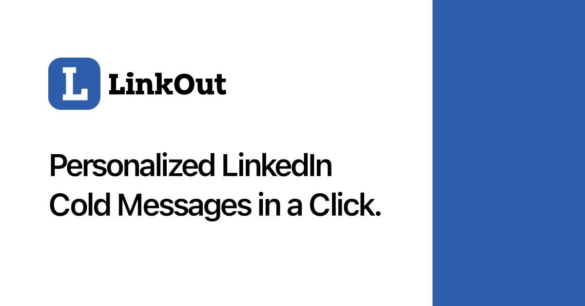 LinkOut - Helps users quickly create LinkedIn messages