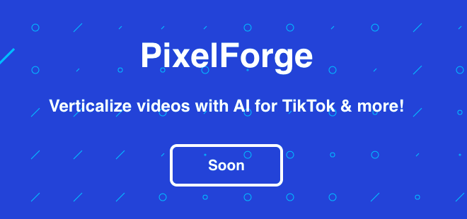 PixelForge - A tool to create verticalized videos from YouTube