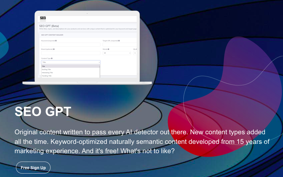 SEO GPT - A tool for free content generatoration