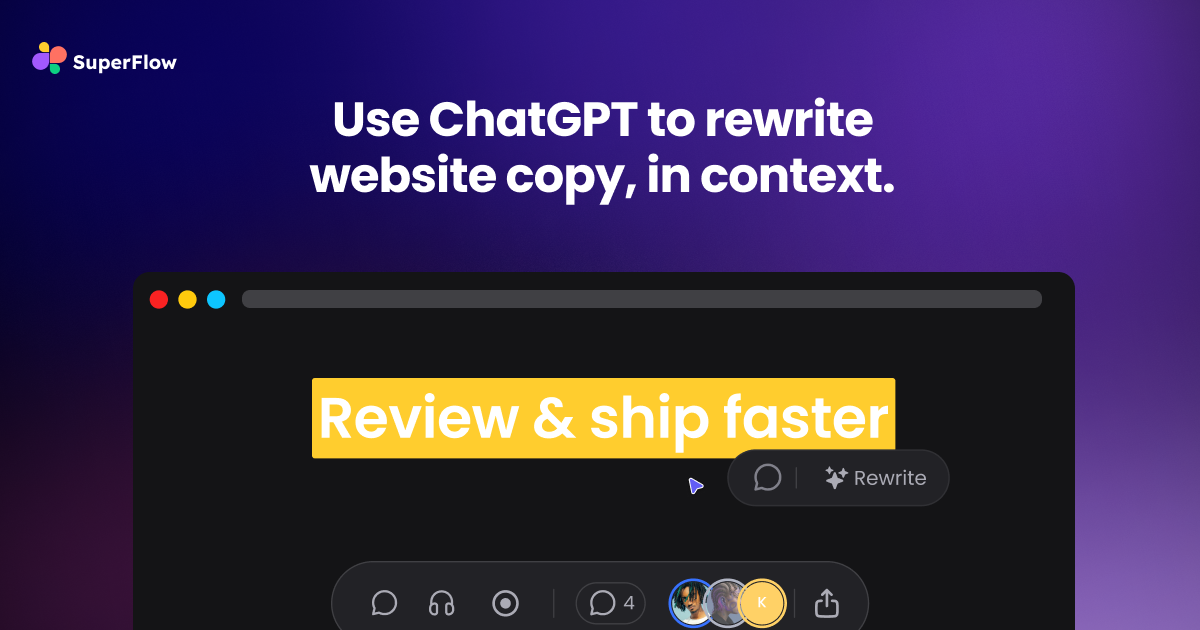 Superflow Rewrite - Add rich media annotations to website, generate copy, and manage tasks for review