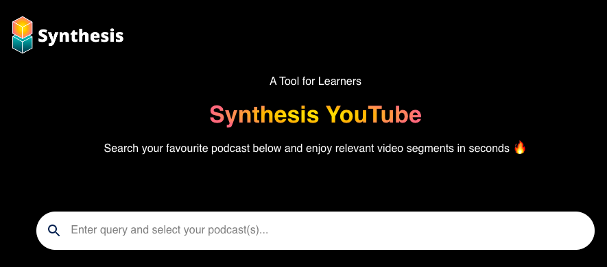 Synthesis YouTube - A tool to find relevant podcast segments