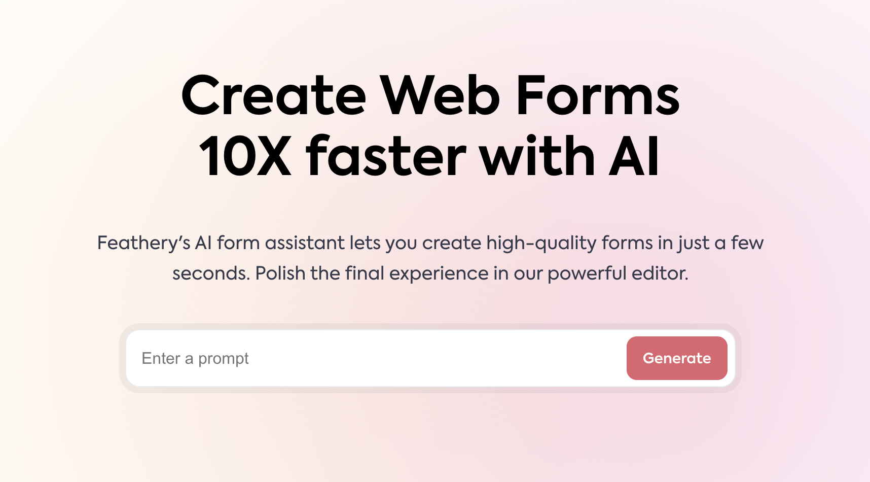 Feathery - A platform for form assistance to create and customize web forms
