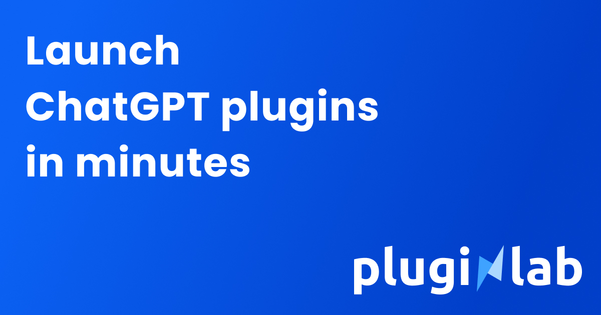 PluginLab - A tool for ChatGPT plugin creators to authenticate and plugin analytics