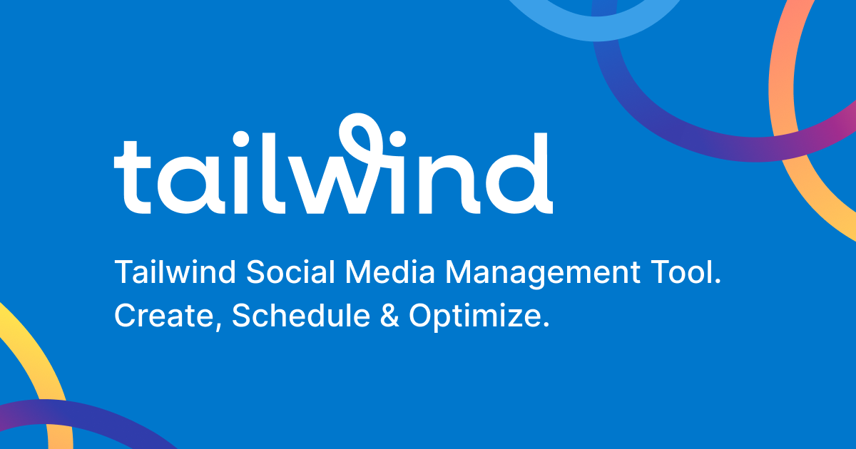 Tailwind - A platform for social media and email marketing