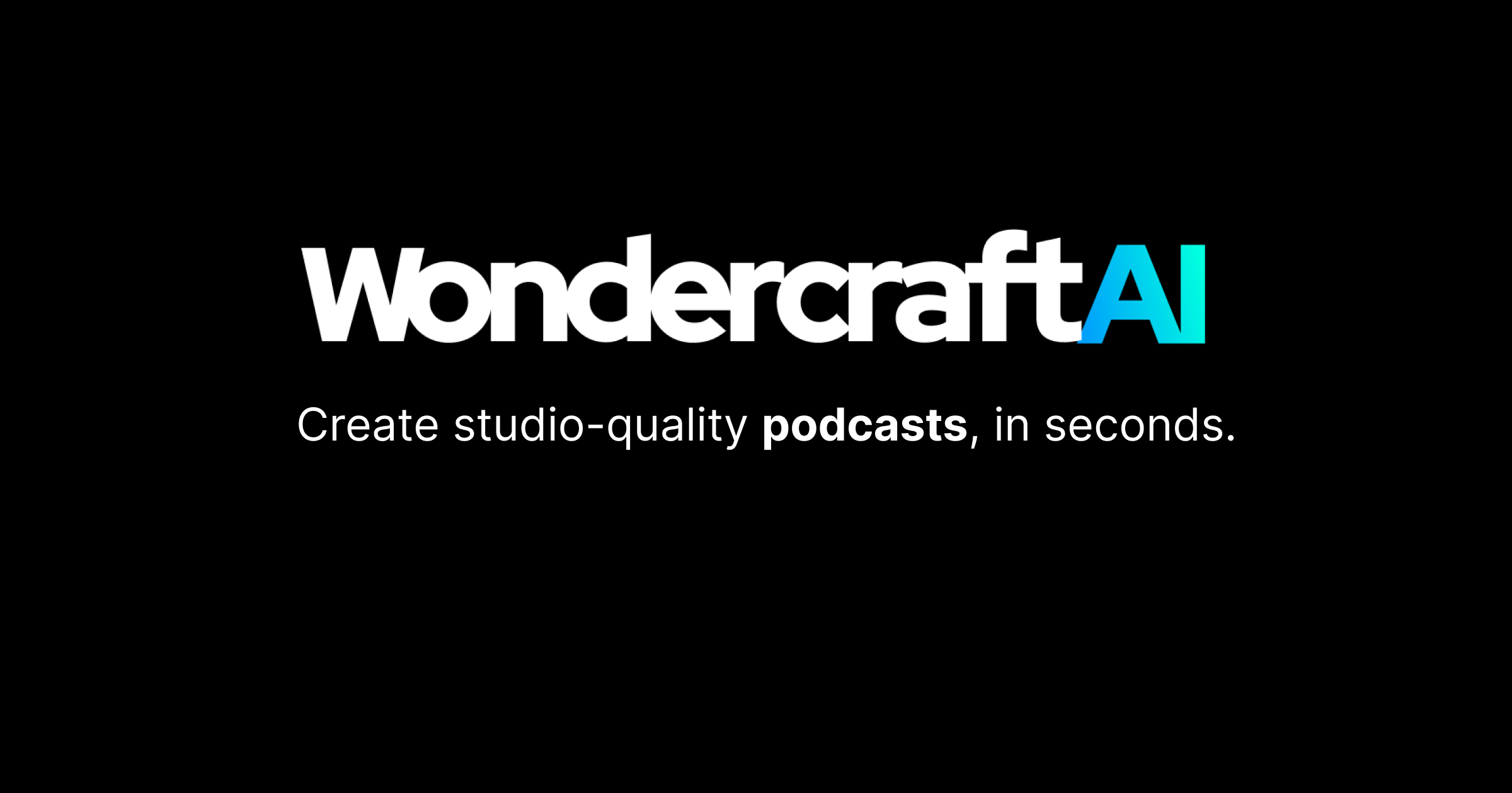 Wondercraft AI - A platform for podcasting to create studio-quality podcasts