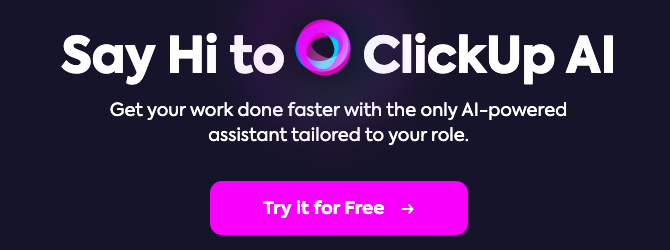 ClickUp AI Writing Assistant - An AI assistant for teams