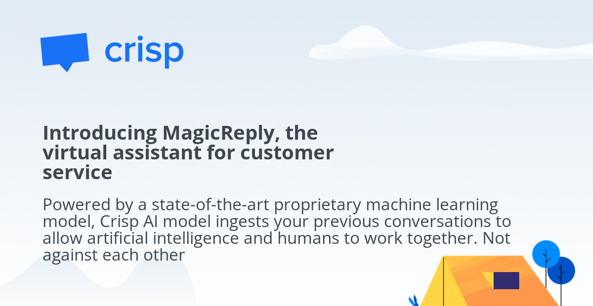 Crisp - A customer service platform to personalized customer engagement solutions