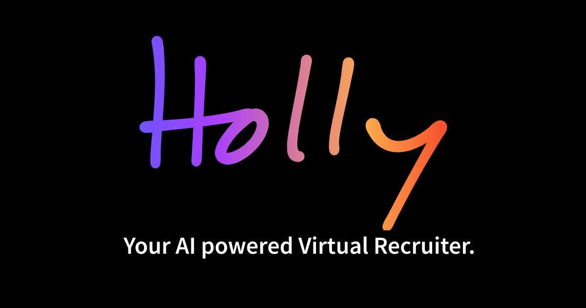 Holly - Ein Tool zur Automatisierung der Talentakquisition und das Finden potenzieller Kandidaten
