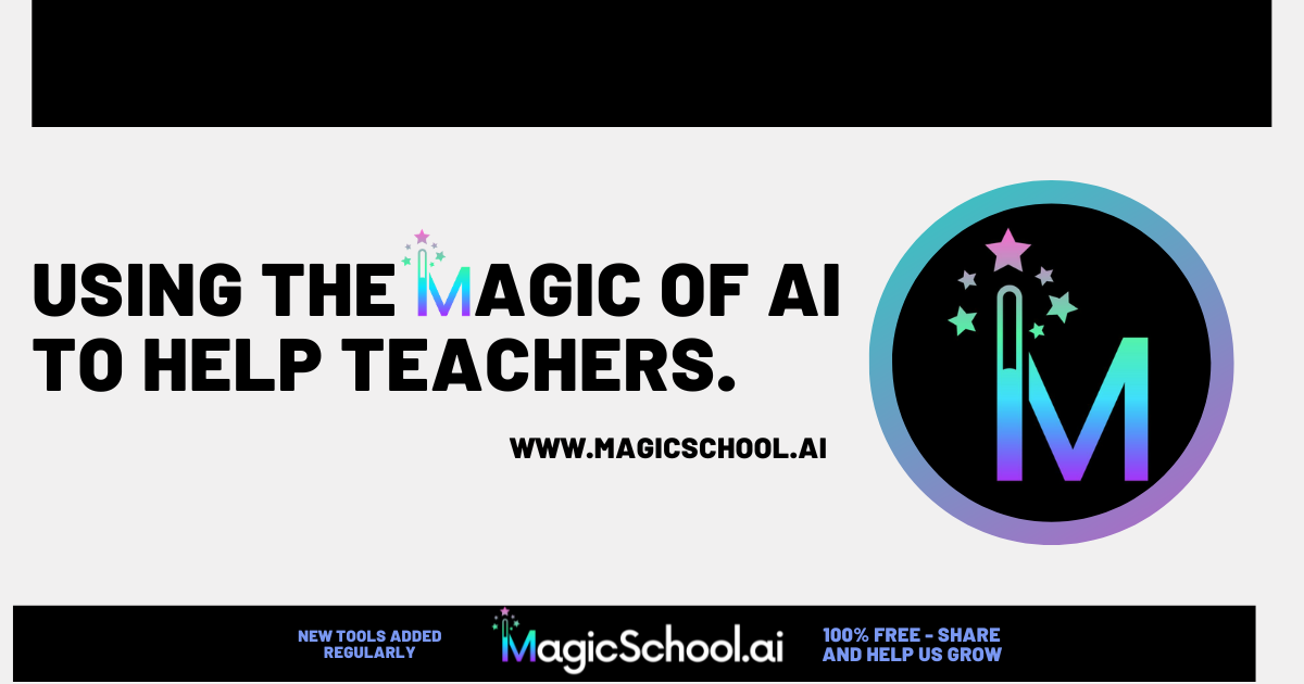 MagicSchool.ai - A platform with suite of tools for teachers